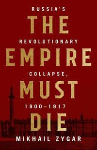 bokomslag The Empire Must Die