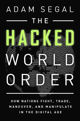 bokomslag The Hacked World Order