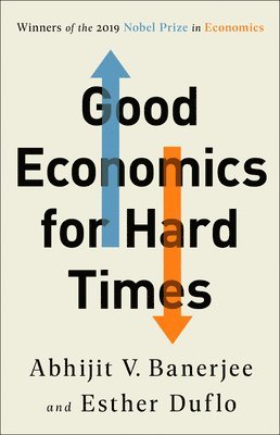 bokomslag Good Economics for Hard Times
