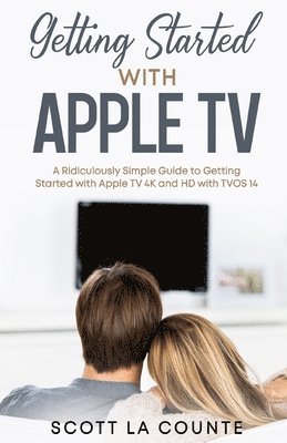 Getting Started With Apple TV 1