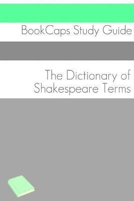 Bookcaps - Dictionary of Shakespeare Words, Häftad