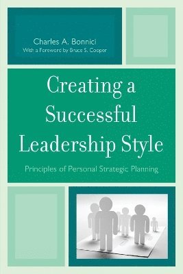 Creating a Successful Leadership Style 1