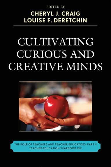 bokomslag Cultivating Curious and Creative Minds