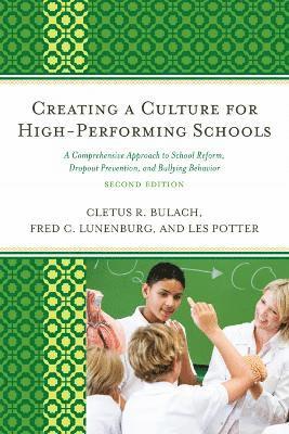 Creating a Culture for High-Performing Schools 1