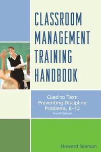 bokomslag Classroom Management Training Handbook