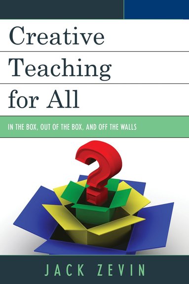 Jack Zevin - Creative Teaching for All, Häftad
