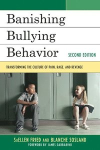 bokomslag Banishing Bullying Behavior