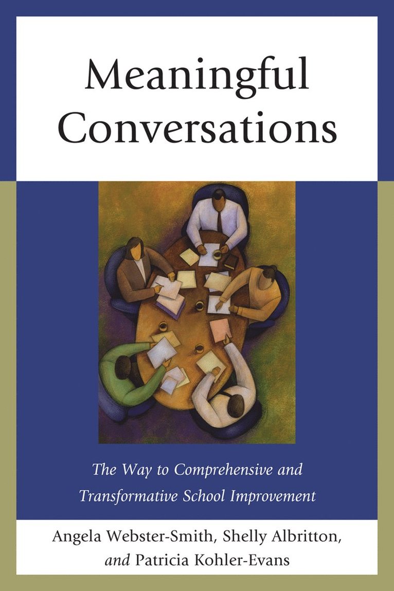 Angela Webster-Smith, Shelly Albritton, Patricia Kohler-Evans - Meaningful Conversations, Häftad