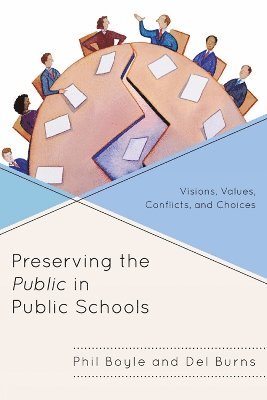 bokomslag Preserving the Public in Public Schools