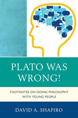 Plato Was Wrong! 1