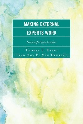 Making External Experts Work 1