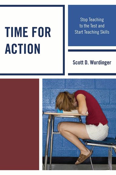 Scott D. Wurdinger - Time for Action, Häftad