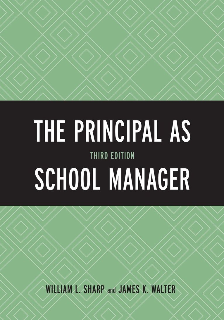 The Principal as School Manager 1