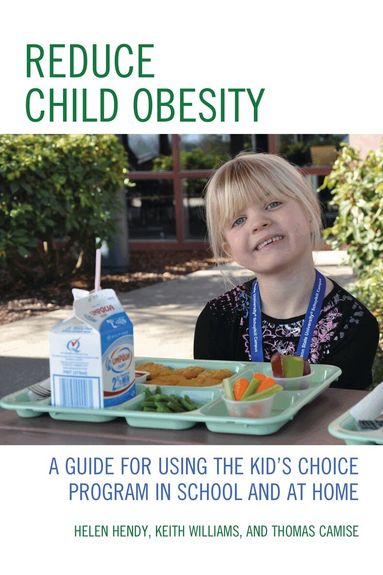 Helen Hendy, Keith Williams, Thomas Camise - Reduce Child Obesity, Häftad