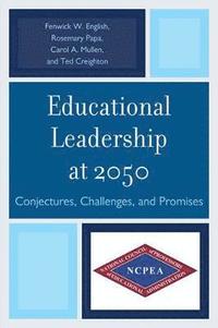 bokomslag Educational Leadership at 2050