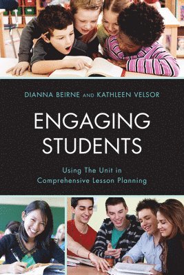 Dianna P. Beirne, Kathleen G. Velsor - Engaging Students, Häftad