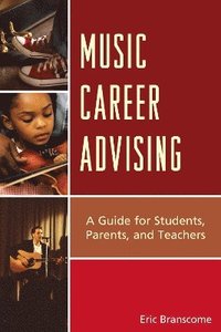 bokomslag Music Career Advising
