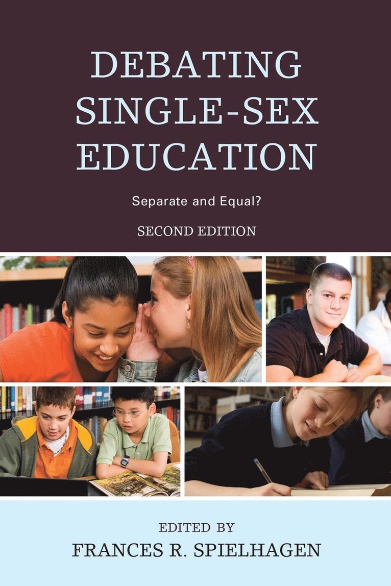 Frances R. Spielhagen - Debating Single-Sex Education, Häftad
