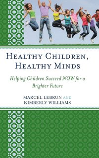 bokomslag Healthy Children, Healthy Minds
