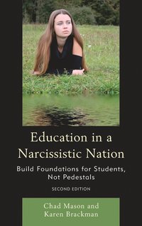 bokomslag Education in a Narcissistic Nation