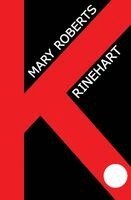Mary Roberts Rinehart - K., Häftad