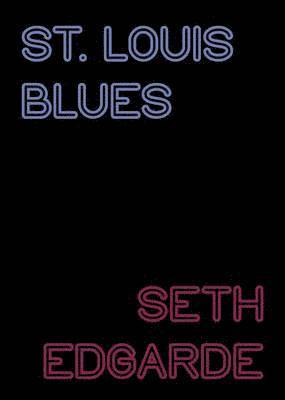 Seth Edgarde - St. Louis Blues, Häftad