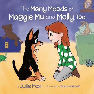 Julie Fox - Many Moods of Maggie Mu and Molly, Too, Häftad