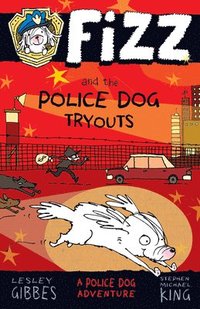 bokomslag Fizz and the Police Dog Tryouts: Volume 1