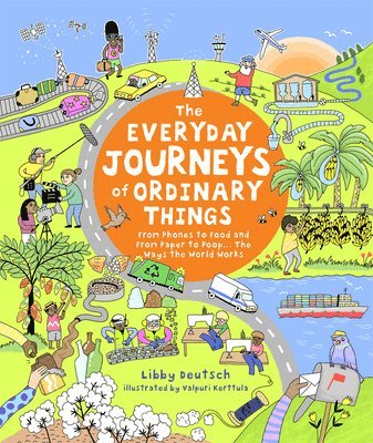 The Everyday Journeys of Ordinary Things 1