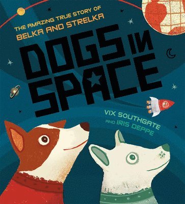 bokomslag Dogs in Space