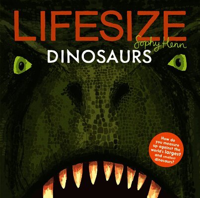 Lifesize Dinosaurs