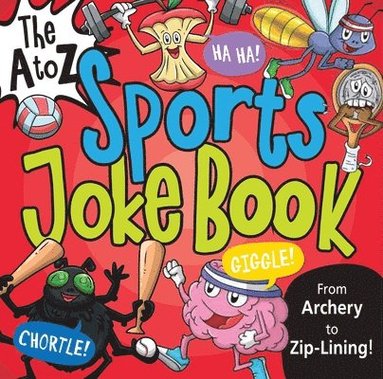 bokomslag The A to Z Sports Joke Book