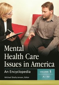 bokomslag Mental Health Care Issues in America
