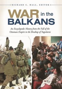 bokomslag War in the Balkans