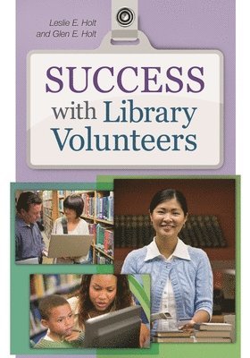 bokomslag Success with Library Volunteers