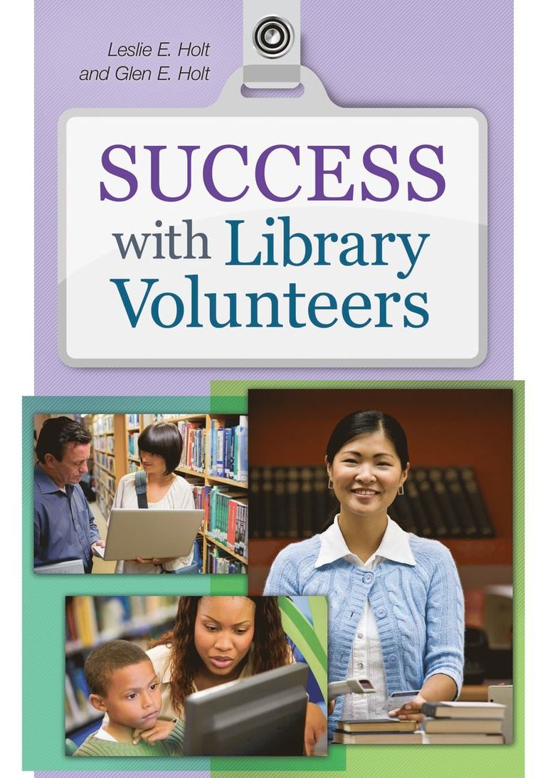 Leslie Edmonds Holt, Glen Holt, Leslie Holt - Success with Library Volunteers, Häftad