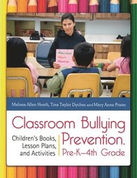 bokomslag Classroom Bullying Prevention, Pre-K4th Grade