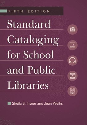 Standard Cataloging for School and Public Libraries