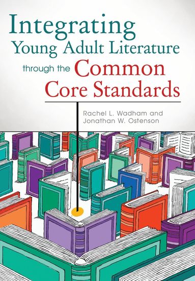 bokomslag Integrating Young Adult Literature through the Common Core Standards