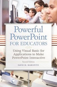 bokomslag Powerful PowerPoint for Educators