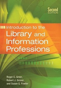bokomslag Introduction to the Library and Information Professions