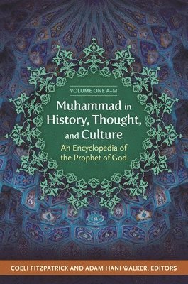 Muhammad in History, Thought, and Culture 1