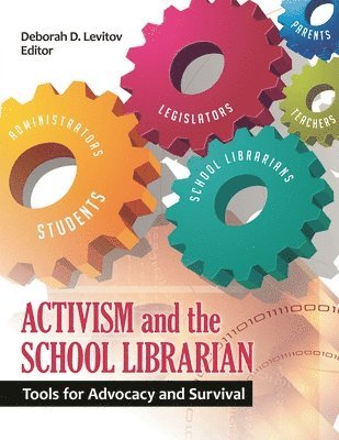 bokomslag Activism and the School Librarian