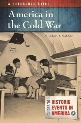 bokomslag America in the Cold War