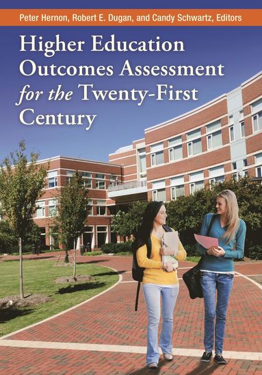 bokomslag Higher Education Outcomes Assessment for the Twenty-First Century