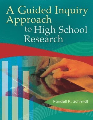 A Guided Inquiry Approach to High School Research 1