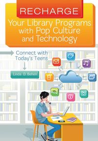 bokomslag Recharge Your Library Programs with Pop Culture and Technology: