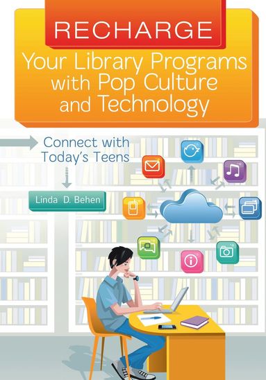 bokomslag Recharge Your Library Programs with Pop Culture and Technology: