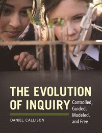 bokomslag The Evolution of Inquiry