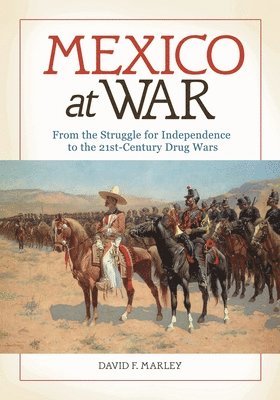 Mexico at War 1